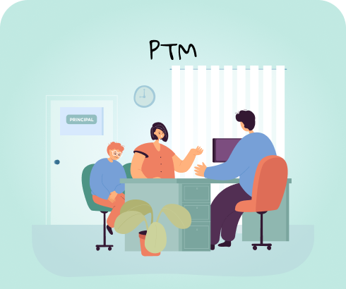 Parent Teacher Meeting (PTM)